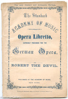 1864 The Standard Academy of Music - Opera Libretto of Robert The Devil
